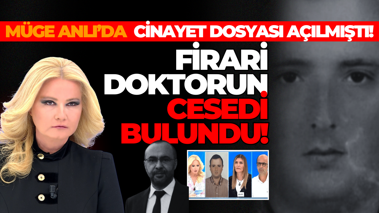 48 Gündür Firari Olan Doktor Erdal Bektaş Ölü Bulundu