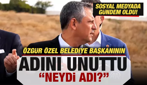 CHP Genel Başkanı Özel, Altınova Belediye Başkanı’nın Adını Unuttu