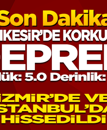 Balıkesir’de 4,9 Büyüklüğünde Deprem! İstanbul ve İzmir’de de Hissedildi