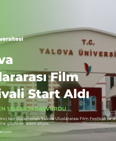 Yalova Uluslararası Film Festivali Start Aldı