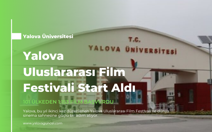 Yalova Uluslararası Film Festivali Start Aldı