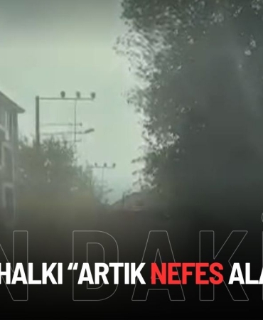 SULTANİYE HALKI “ARTIK NEFES ALAMIYORUZ!”