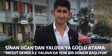 TÜRKİYE İTTİFAK PARTİSİ YALOVA İL BAŞKANI MESUT DEMİR OLDU