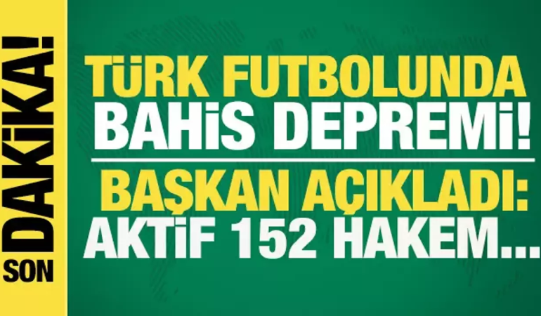 TFF Bahis Skandalında 152 Hakemi PFDK’ye Sevk Etti!