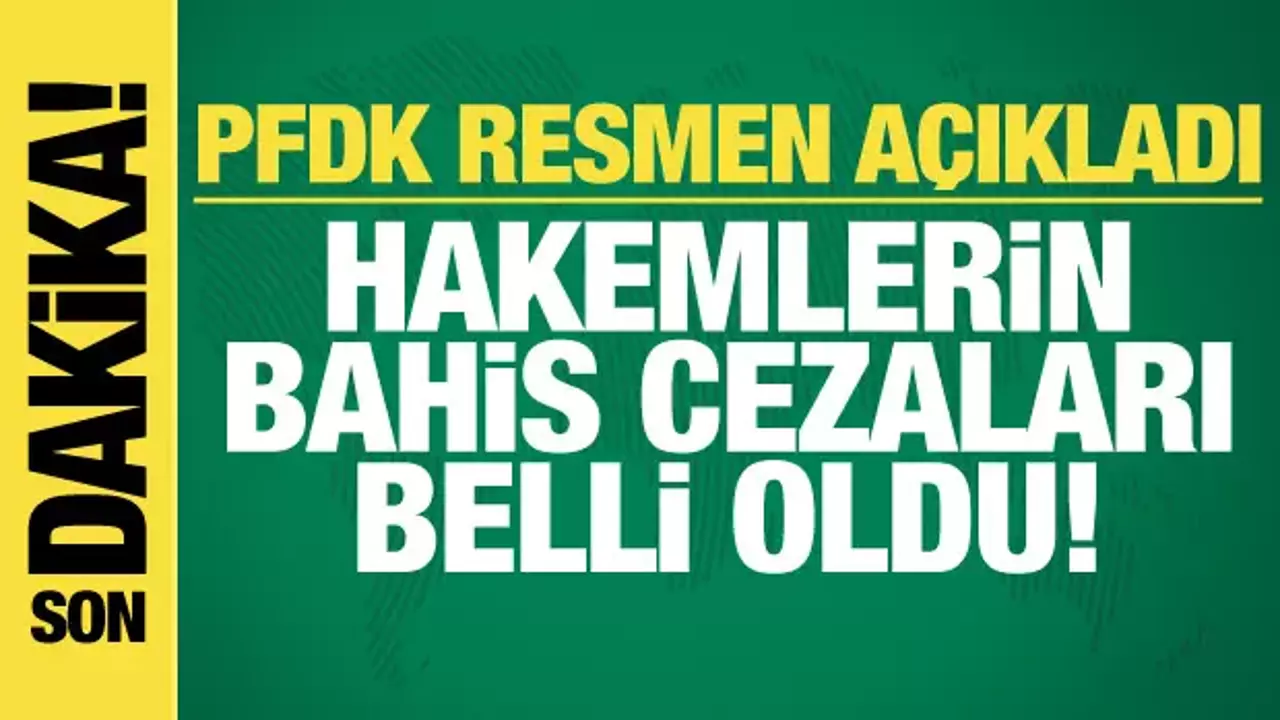 Bahis Oynayan Hakemlerin Cezaları Belli Oldu