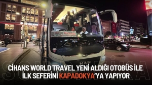 Cihan’s World Travel Agency Kendi Otobüsüyle Yeni Döneme Başladı