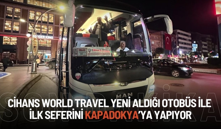 Cihan’s World Travel Agency Kendi Otobüsüyle Yeni Döneme Başladı