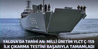 YALOVA’DA TARİHİ AN: MİLLİ ÜRETİM YLCT Ç-159 İLK ÇIKARMA TESTİNİ BAŞARIYLA TAMAMLADI