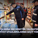 SU SATIŞLARINA SIKI DENETİM: YALOVA’DA FAHİŞ FİYAT UYGULAMALARINA GEÇİT YOK