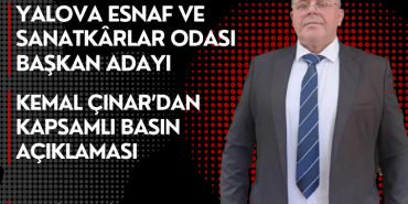 YESO BAŞKAN ADAYI KEMAL ÇINAR’DAN KAPSAMLI BASIN AÇIKLAMASI