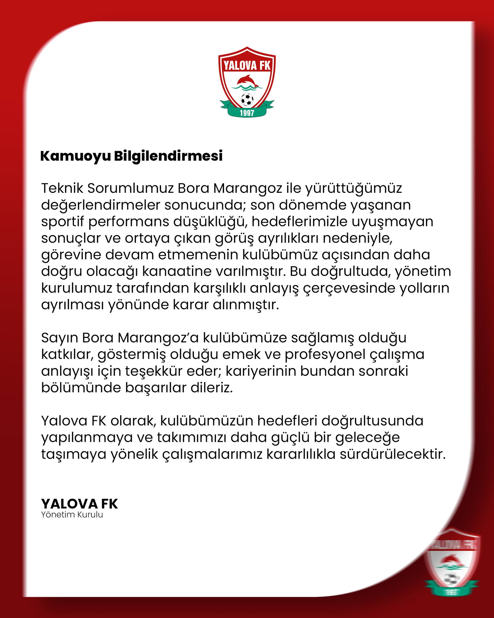 YALOVA FK’DA BORA MARANGOZ DÖNEMİ RESMEN SONA ERDİ