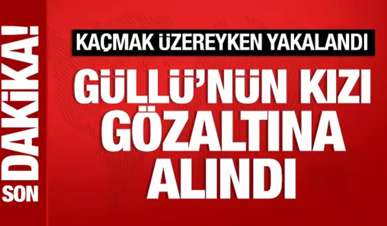 Güllü’nün Kızı Tuğyan Ülkem Gülter Gözaltına Alındı
