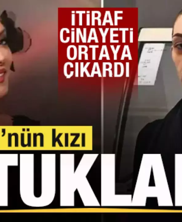GÜLLÜ’NÜN KIZI TUĞYAN ÜLKEM GÜLTER TUTUKLANDI