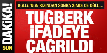 Güllü’nün Oğlu Tuğberk İfadeye Çağrıldı