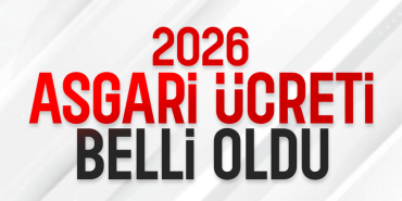 2026 yılı asgari ücret açıklandı, 2026 asgari ücret zam oranı kaç oldu?