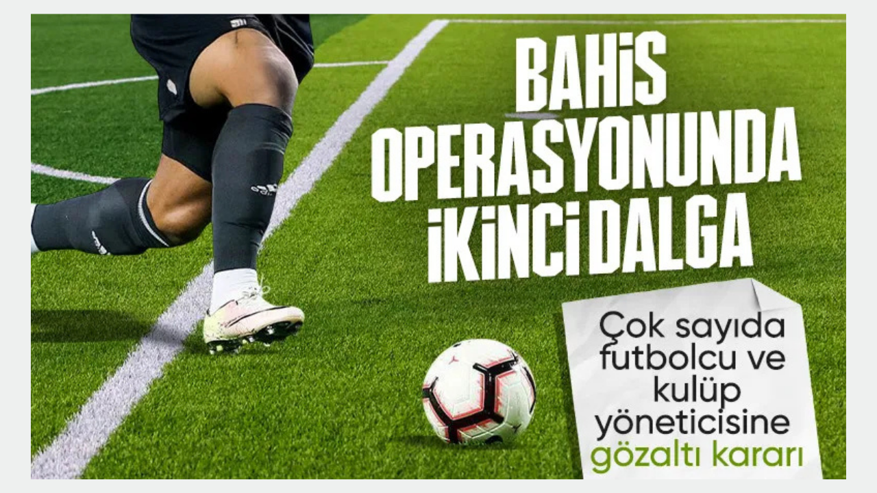 Futbolda Bahis Soruşturmasında 18 Tutuklama