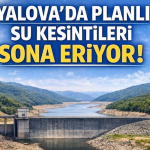 Yalova’da Planlı Su Kesintileri Sona Eriyor