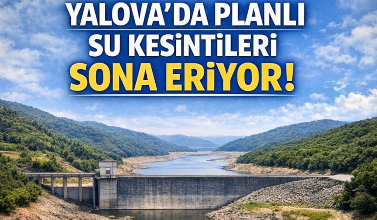 Yalova’da Planlı Su Kesintileri Sona Eriyor