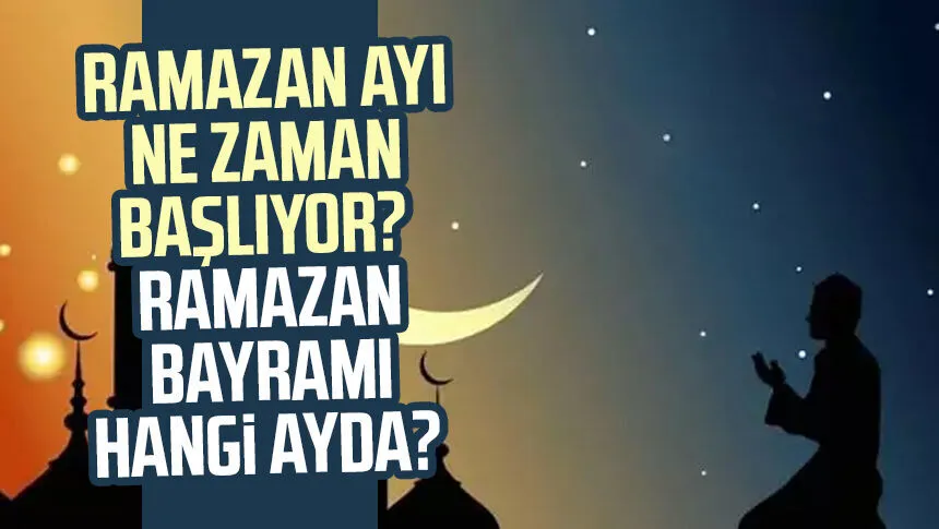 2026 Ramazan Ayı Ne Zaman Başlıyor? Diyanet Takvimiyle Ramazan, Kadir Gecesi ve Bayram Tarihleri Netleşti