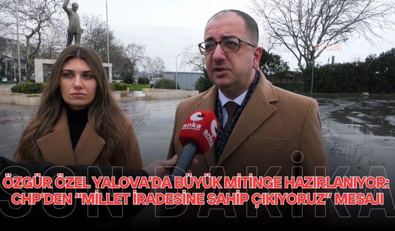 CHP’den “Millet İradesine Sahip Çıkıyoruz” Mesajı