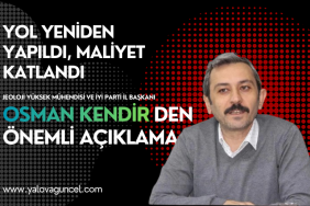 Yalova’da 300 Metrelik Yol Tartışması: Hastaneden Pahalıya Mal Oldu, Yeni Kayma İddiaları Gündemde