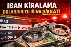 IBAN KİRALAMAK SUÇ MU? BANKA HESABINI BAŞKASINA KULLANDIRANLARI BEKLEYEN AĞIR CEZALAR