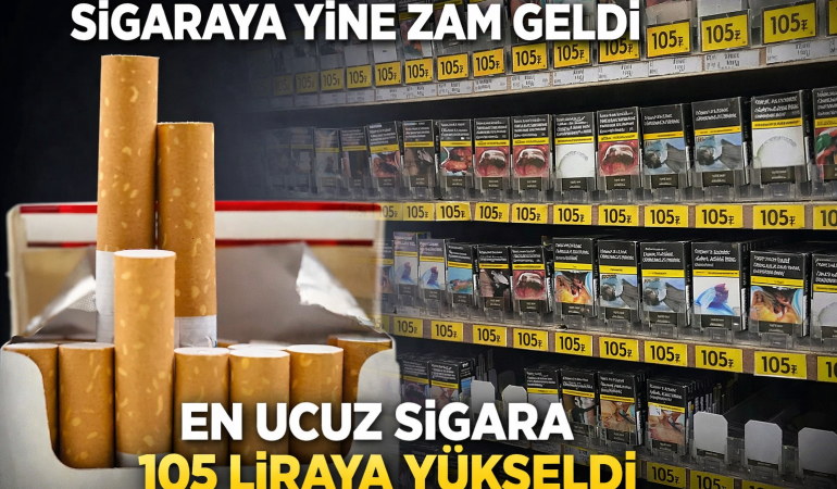 Sigara Fiyatlarına Bir Zam Daha: En Ucuz Sigara 105 TL Oldu