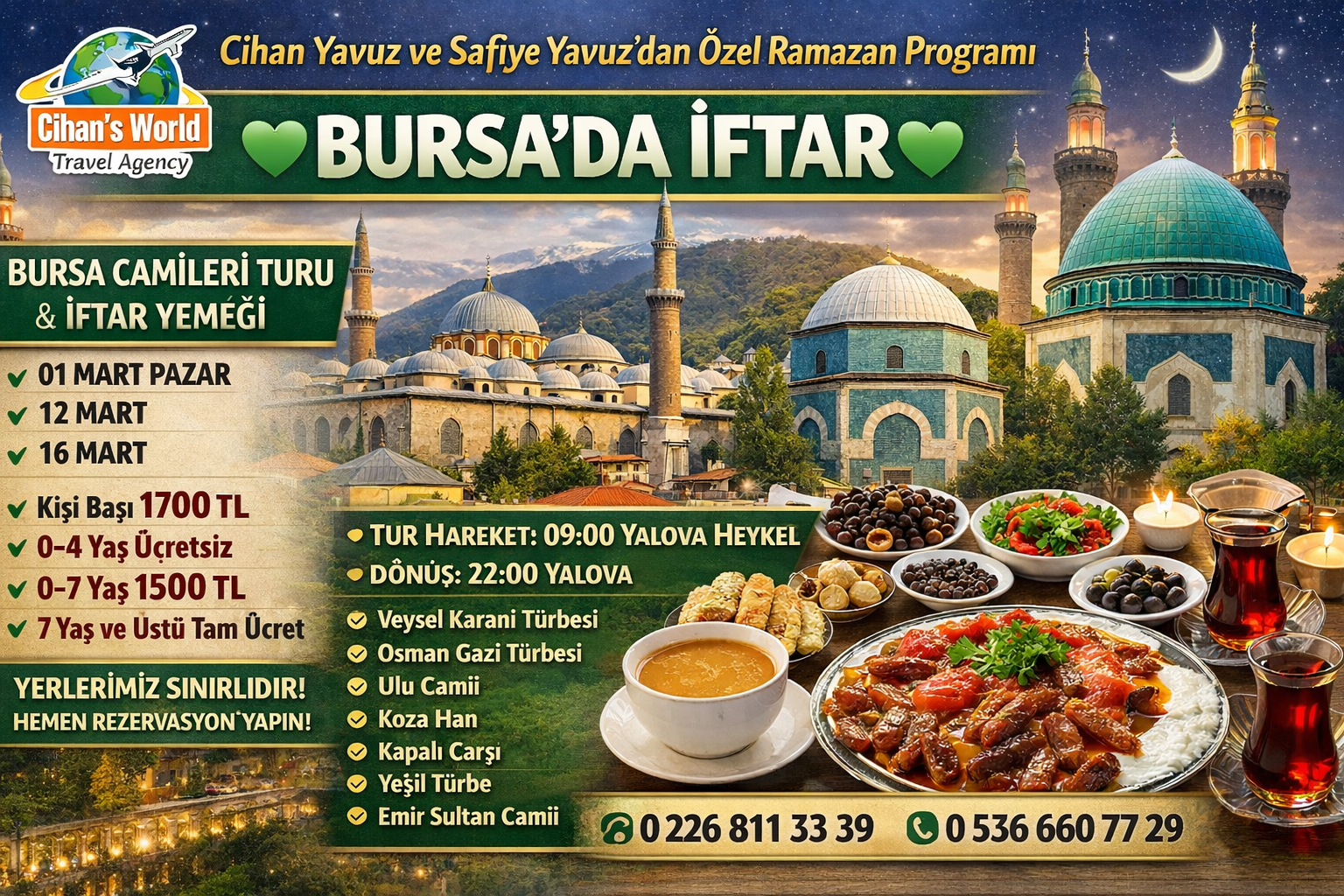 Cihan’s World Travel Agency’den Ramazan’a Özel “Bursa’da İftar” Organizasyonu