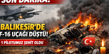 Balıkesir’de F-16 Savaş Uçağı Düştü
