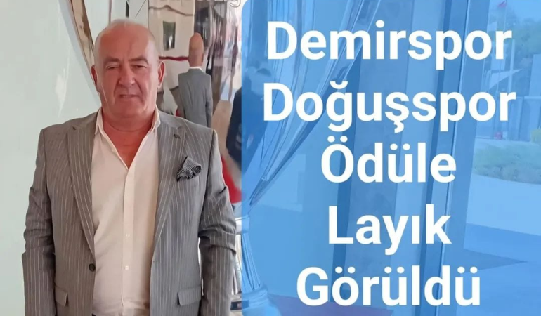DOĞUŞSPOR ve DEMİRSPOR FAİR-PLAY ÖDÜLÜNE LAYIK GÖRÜLDÜ