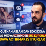 Avukat Oğuzhan Aslan’dan Çarpıcı İddia: “Sosyal Medya Üzerinden Suç Kurgulayıp Dava Açtırmak İstiyorlar”