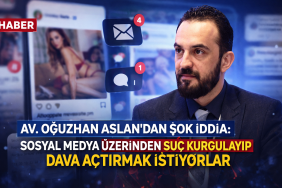 Avukat Oğuzhan Aslan’dan Çarpıcı İddia: “Sosyal Medya Üzerinden Suç Kurgulayıp Dava Açtırmak İstiyorlar”