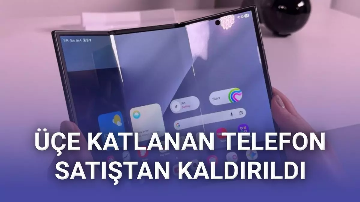 Samsung Galaxy Z TriFold Satıştan Kaldırıldı: 3 Ayda Raf Ömrü Bitti