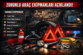 Karayolları Yönetmeliği Güncellendi: Her Araçta Bulunması Zorunlu Ekipmanlar Açıklandı