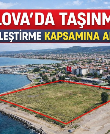 Yalova'da 3 Taşınmaz Özelleştirme Kapsamına Alındı