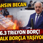 YALOVA’DAN TBMM’YE SERT UYARI: “BORÇ ARTIK GEÇİM ARACI HALİNE GELDİ”