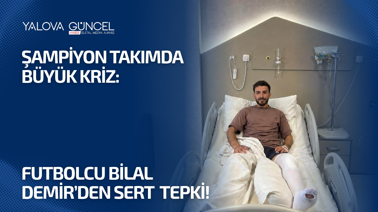 Şampiyon Takımda Büyük Kriz: Futbolcu Bilal Demir’den Sert Tepki!