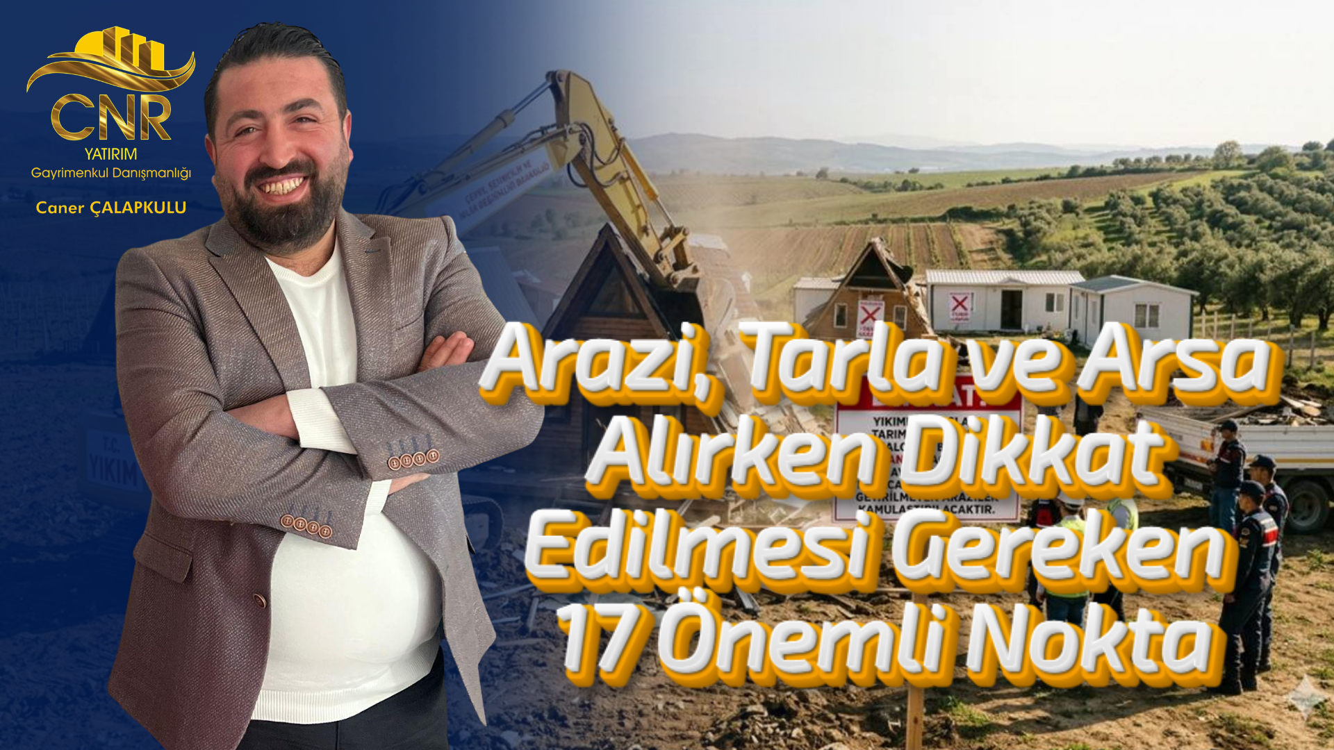 Arazi, Tarla ve Arsa Alırken Dikkat Edilmesi Gereken 17 Önemli Nokta