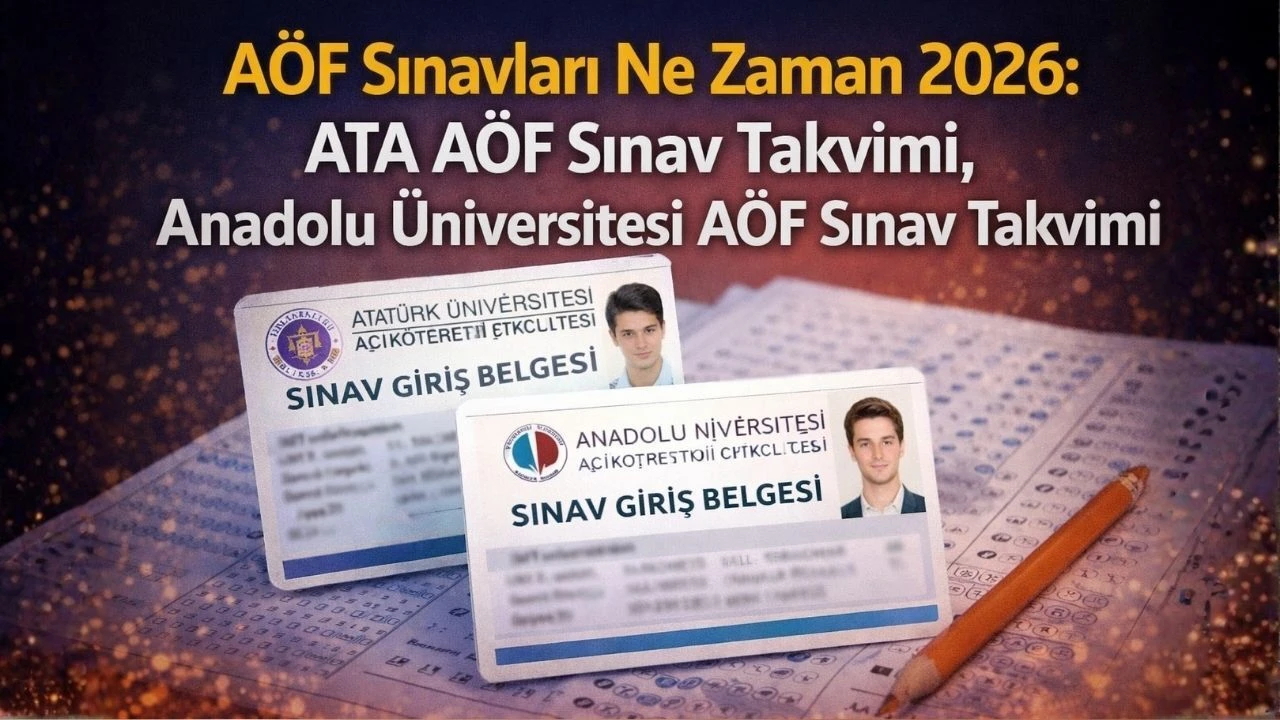 2026 AÖF Bahar Dönemi Vize Sınavları Tarihleri Belli Oldu