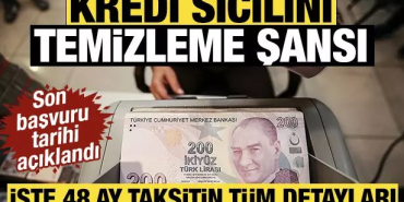 Borçlulara Kritik Fırsat: 48 Ay Vadeli Yapılandırmada Son Gün 29 Nisan