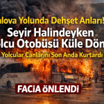 Seyir Halindeki Otobüs Alev Topuna Döndü