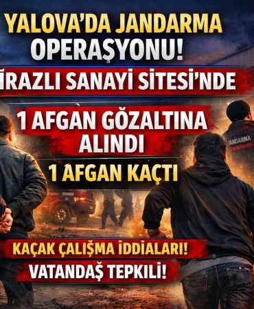Yalova’da Jandarmadan Kirazlı Sanayi Sitesi’ne Operasyon: 1 Gözaltı, 1 Firari