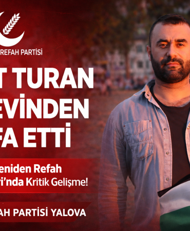 Yeniden Refah Gençlik Kolları Başkanı Mesut Turan Görevinden İstifa Etti