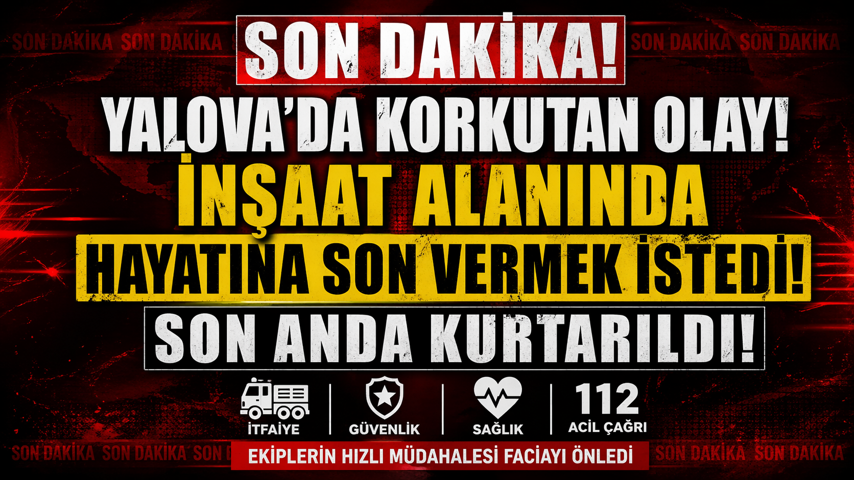 Çiftlikköy’de İnşaat Alanında Korkutan Olay: Hayatına Son Vermek İsteyen Vatandaş Son Anda Kurtarıldı