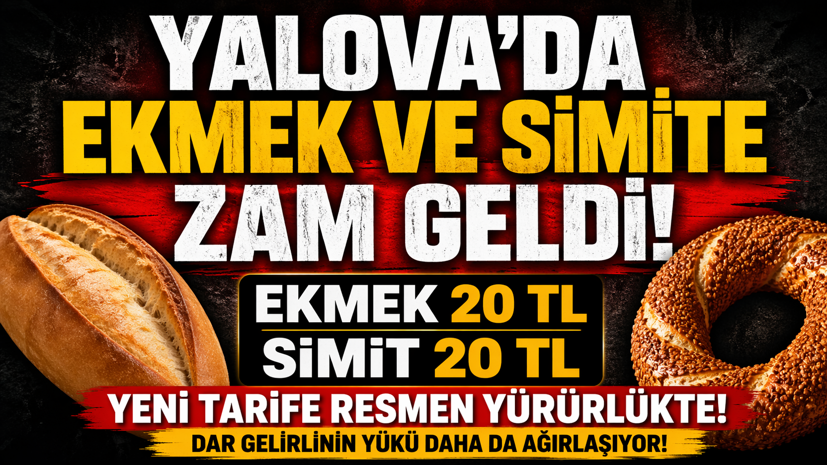 YALOVA’DA EKMEK VE SİMİT FİYATLARI RESMEN ARTTI: YENİ TARİFE YÜRÜRLÜKTE