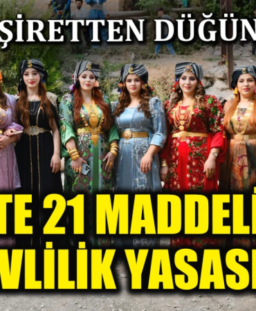 Şırnak’ta Düğünlere “Fren” Kararı: Goyan Aşireti Masrafları Sınırladı