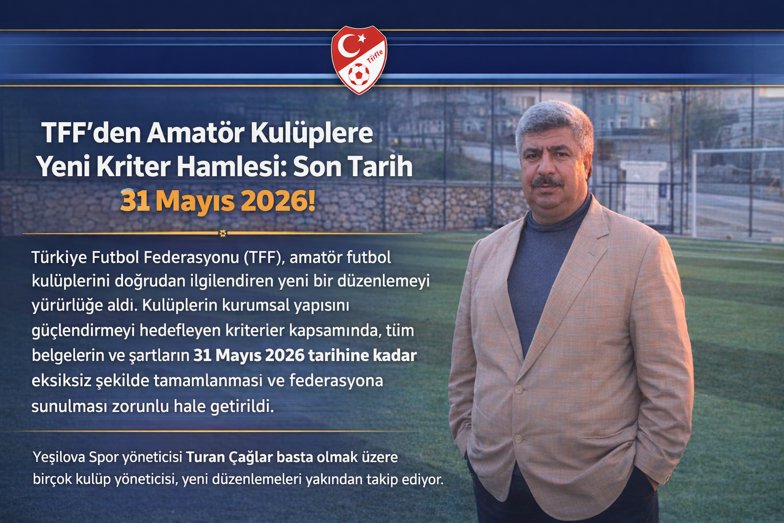 TFF’den Amatör Kulüplere Yeni Kriter Hamlesi: Son Tarih 31 Mayıs 2026!