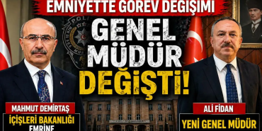 Emniyet ve Valiliklerde Üst Düzey Atama Dalgası