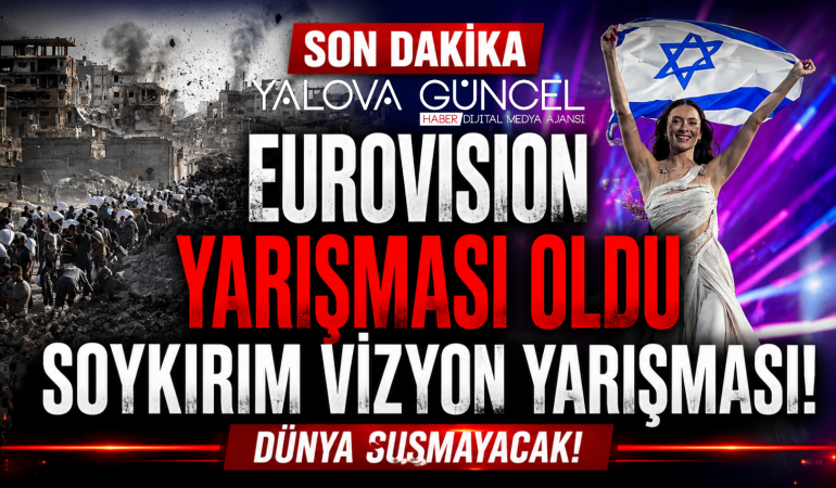 Eurovision “Parıltılı Sahne, Sokakta Soykırım Tepkisi”