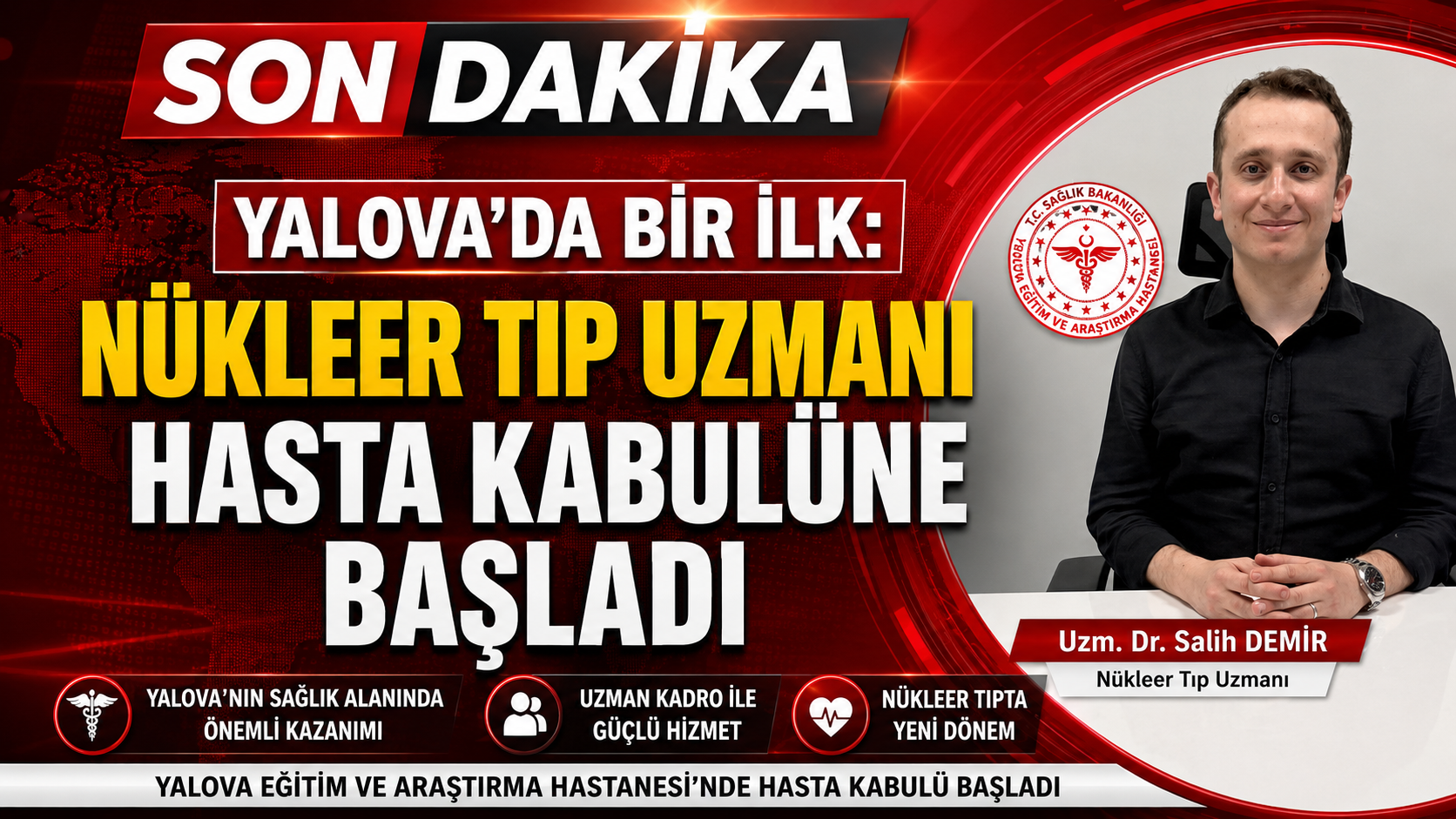 Yalova’da Bir İlk: Nükleer Tıp Uzmanı Hasta Kabulüne Başladı